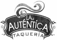 LA AUTENTICA TAQUERIA