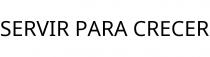 SERVIR PARA CRECER