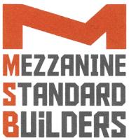 MSB MEZZANINE STANDARD BUILDERS