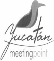 YUCATÁN MEETING POINT