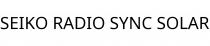 SEIKO RADIO SYNC SOLAR