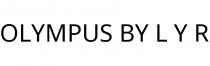 OLYMPUS BY L Y R