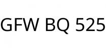 GFW BQ 525