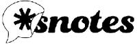 SNOTES