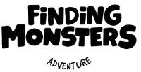 FINDING MONSTERS ADVENTURE