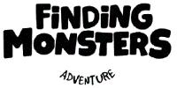 FINDING MONSTERS ADVENTURE