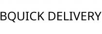 BQUICK DELIVERY