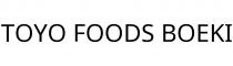 TOYO FOODS BOEKI