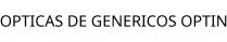 OPTICAS DE GENERICOS OPTIN