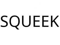 SQUEEK