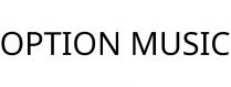 OPTION MUSIC