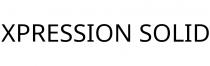 XPRESSION SOLID