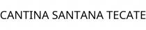 CANTINA SANTANA TECATE
