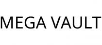 MEGA VAULT