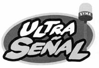SYMA ULTRA SEÑAL