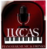 LUCCAS PIANO BAR MUSIC DRINKS