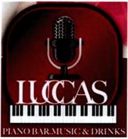 LUCCAS PIANO BAR MUSIC DRINKS