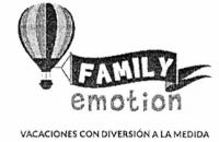 FAMILY EMOTION VACACIONES CON DIVERSION A LA MEDIDA