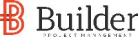 B BUILDER PROJECT MANAGEMENT
