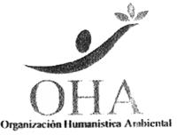 OHA ORGANIZACIÓN HUMANÍSTICA AMBIENTAL