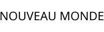 NOUVEAU MONDE
