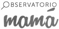 OBSERVATORIO MAMÁ
