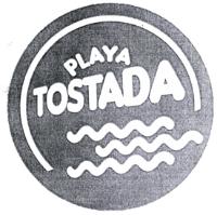 PLAYA TOSTADA