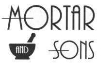 MORTAR AND SONS