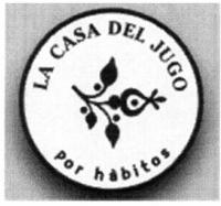 LA CASA DEL JUGO POR HÁBITOS