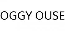 OGGY OUSE