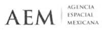 AEM AGENCIA ESPACIAL MEXICANA