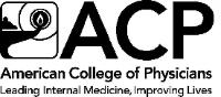 ACP AMERICAN COLLEGE OF PHYSICIANS LEADING INTERNAL MEDICINE; IMPROVING LIVES