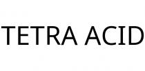 TETRA ACID