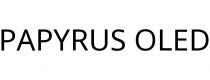 PAPYRUS OLED