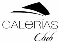 GALERÍAS CLUB