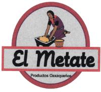 PRODUCTOS OAXAQUEÑOS EL METATE