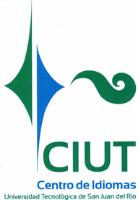 CIUT CENTRO DE IDIOMAS UNIVERSIDAD TECNOLÓGICA DE SAN JUAN DEL RÍO