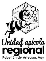 UNIDAD APÍCOLA REGIONAL PABELLÓN DE ARTEAGA; AGS.