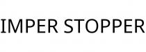 IMPER STOPPER