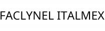 FACLYNEL ITALMEX