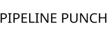 PIPELINE PUNCH