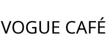 VOGUE CAFÉ