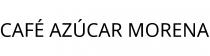 CAFÉ AZÚCAR MORENA