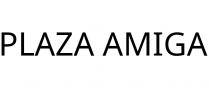 PLAZA AMIGA
