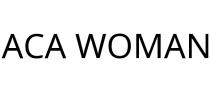 ACA WOMAN