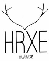 HRXE HUARAXE