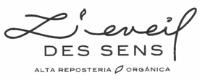 L ´EVEIL DES SENS