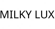 MILKY LUX
