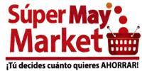SUPER MAY MARKET TU DECIDES CUANTO QUIERES AHORRAR
