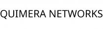 QUIMERA NETWORKS
